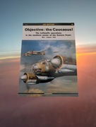 Objective: the Caucasus!