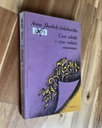 Czas udręki i czas radości Anna Sarbek-Sokołowska