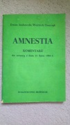 Amnestia komentarz. Zenon Jankowski, Wojciech Tomczyk 