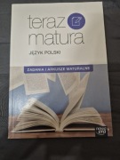 Teraz matura. Język polski. Zadania i arkusze maturalne.