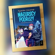 Szpieg, szmaragd i brukselskie koronki Mazurscy w podróży A. Stelmaszyk