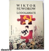 LODOŁAMACZ Wiktor Suworow (BDB stan) 