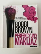 Książka - Bobbi Brown - Perfekcyjny Makijaż