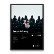 Plakat A3 - "Soma 0,5g" Taconafide
