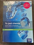 To Jest Chemia. Podręcznik do chemii dla szkół średnich. 