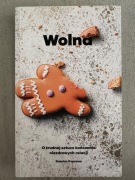 Wolna. O trudnej sztuce kończenia niezdrowych relacji. Damian Poprawa