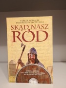 Skąd nasz ród – Teresa Kowalik, Przemysław Słowiński