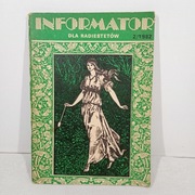 Informator dla radistezow. Zeszyt 2. 2/1982