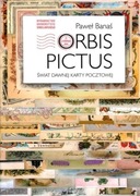 Orbis pictus Świat dawnej karty pocztowej