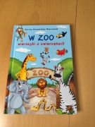 W ZOO wierszyki o zwierzętach. Dorota Strzemińska - Więckowiak 