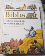 Biblia Historia zbawienia w opowiadaniach