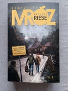 Projekt Riese Remigiusz Mróz 