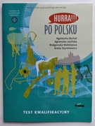 Hurra!!! Po polsku. Test kwalifikacyjny