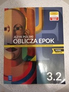 Język polski. Oblicza epok 3.2. Liceum i technikum. Podstawa i rozszerzenie