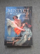 Francois Marie Dermine Mistycy i wizjonerzy