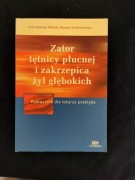 Zator tętnicy płucnej i zakrzepica żył głębokich Tomkowski 2004 podkreśleni