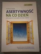 Asertywność na co dzień Agnieszka Wróbel