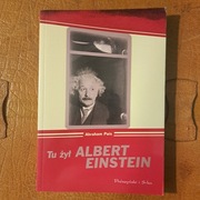 Tu żył Albert Einstein – Abraham Pais