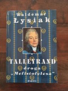 Talleyrand Waldemar Łysiak NOWA