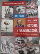 HISTORIA I TERAŹNIEJSZOŚĆ podręcznik dla liceum i technikum