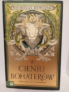 W cieniu bohaterów Nicholas Bowling