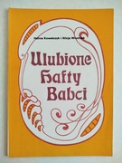 Ulubione hafty babci. H. Kowalczyk, A. Wrutniak.