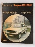 F Skwarek TARPAN 233 F233 BUDOWA EKSPOLATACJA NAPRAWA