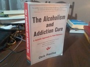 The alcoholism and addiction cure 