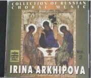 Irina Arkhipova - Collection of Russian choral music vol 2 - CD