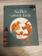 Czytam sobie Nelka i piesek Fafik poziom 2 Dorota Łoskot-Cichocka