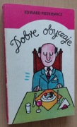 Edward Pietkiewicz – Dobre obyczaje 