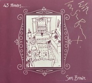 SAM BROWN AUTOGRAF ! 43 MINUTES remastered, unikat CD, nowa