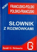 Słownik z rozmówkami francusko-polski polsko-franc