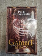 Muszyńsk.Gambit mocy 