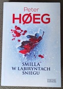 Peter Høeg Smilla w labiryntach śniegu 
