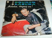 Bohdan Łazuka - Bohdan trzymaj się!  winyl VG