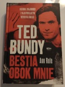 Ted Bundy. Bestia obok mnie. Ann Rule - stan idealny 