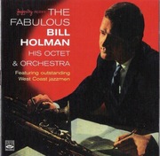 Bill Holman – The Fabulous Bill Holman His Octet And Orchestra  CD