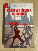 Państwo środka od środka  Jacek Adamus