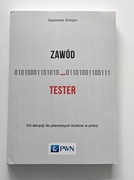 Zawód Tester Radosław Smilgin