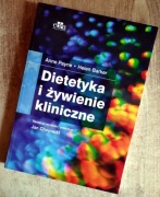 Dietetyka i żywienie kliniczne - Helen M. Barker, Anne Payne