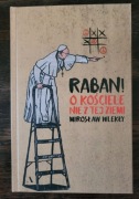 Raban! O Kościele nie z tej ziemi