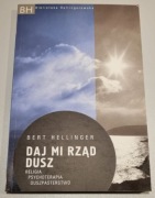 Daj mi rząd dusz - Bert Hellinger
