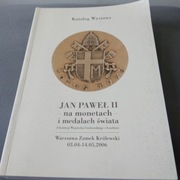 Jan Paweł 2 na monetach i medalach