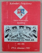 684 Kalendarz Związkowy na rok 1981 Stulecie Wydawnictwa ZGODA 1881-1981
