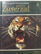 Ilustrowana Encyklopedia dzikich zwierząt tom 1i 2 