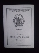 Generał Stanisław Klicki 1775- 1847 - Jan Wegner 