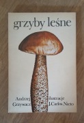 Grzyby leśne Andrzej grzywacz 