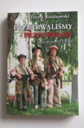 PRZETRWALIŚMY- PRZETRWAMY - Eseje z historii Polski