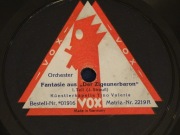 Płyta szelak VOX Fantasie aus Der Zigeuenerbaron (J. Strauss) nr kat. 01916